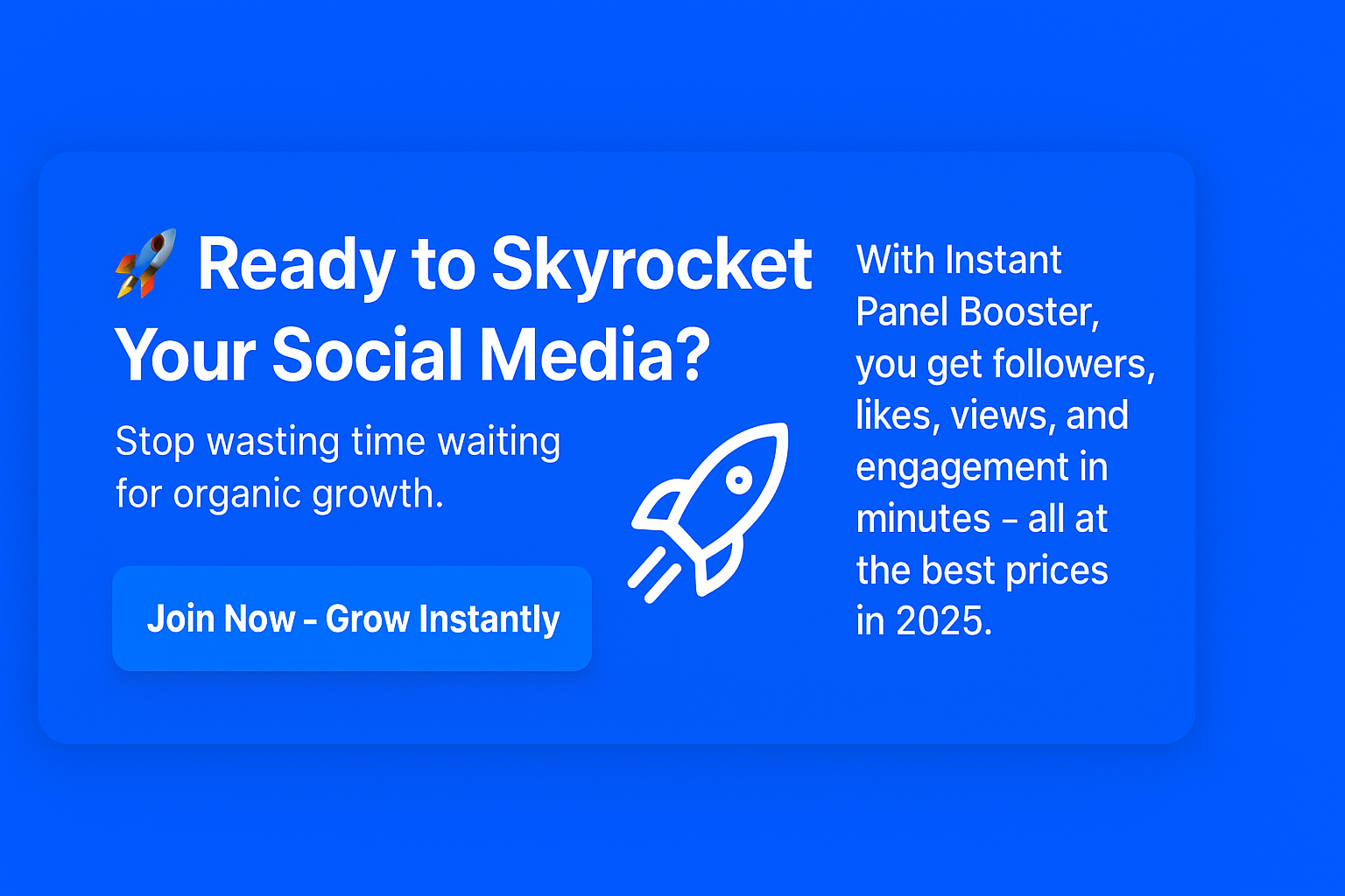 Instant Panel Booster – Best SMM Panel 2025 | Buy Followers, Likes & Views Instantly